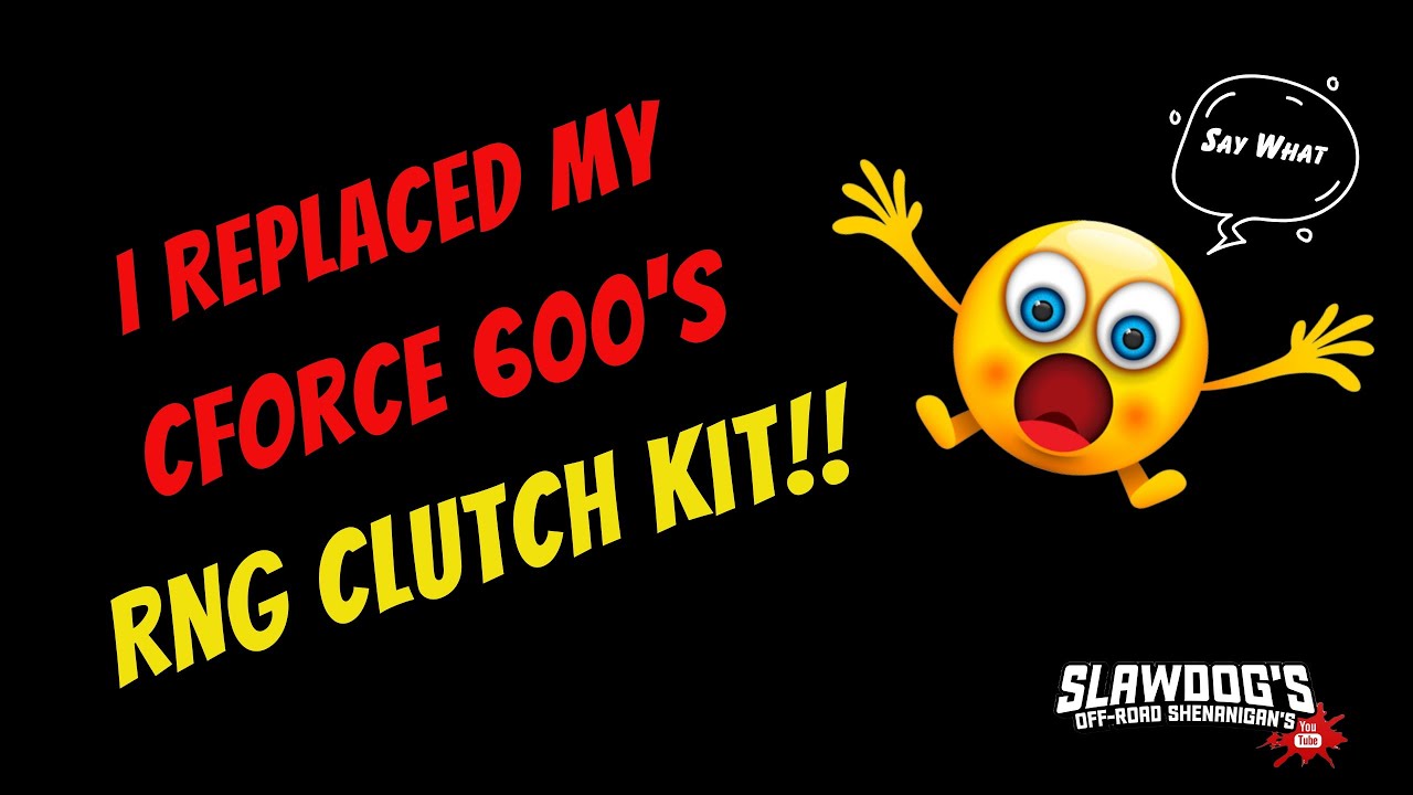 😱 I Replaced My CForce 600's RNG Clutch Kit Now What?! YouTube