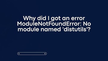 Why did I got an error ModuleNotFoundError: No module named 