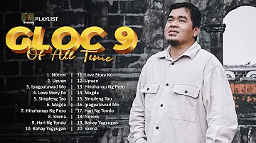 Gloc-9 2024 🎵 Top OPM Songs 2024 🎵 Gloc-9 Songs