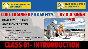 Quality control and monitoring Class 01 Introduction by A. D Singh Sir
