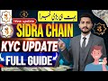Sidra Chain New KYC Update 🚨 Important Update for All Users