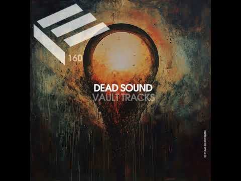 Dead Sound, Digital Filth - 2020 Hindsight