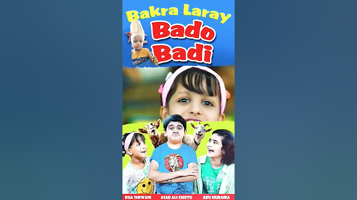 bakra lade badu badi #badobadi