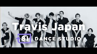 +81 DANCE STUDIO / Travis Japan [Teaser]