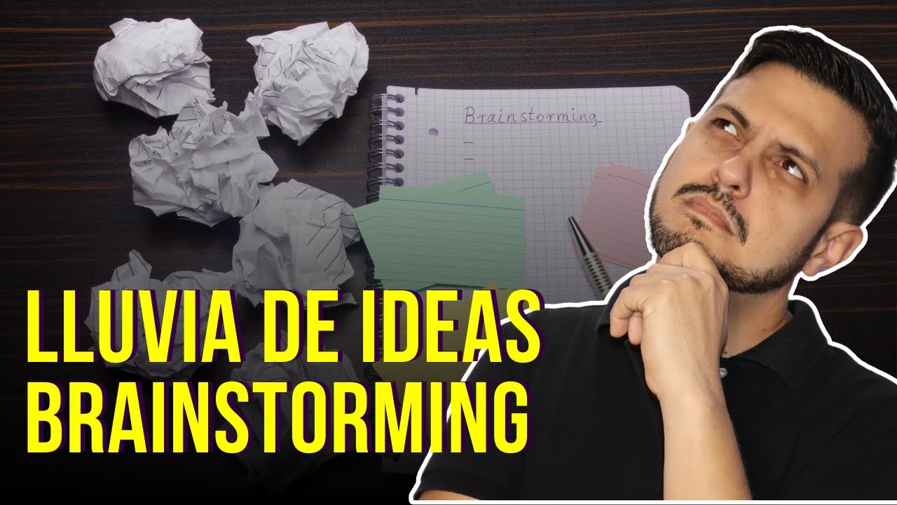 qu-es-una-lluvia-de-ideas-brainstorming-youtube