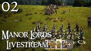 RALLY THE MEN! Manor Lords - Livestream - Episode 2