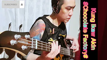 Kung Ikaw Akin -Chocolate Factory (Bass Cover)Play through