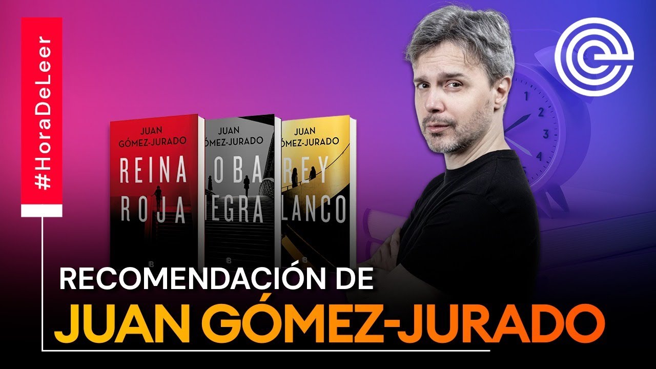 HoraDeLeer  Recomendación de la saga 'Reina Roja' del autor Juan Gómez- Jurado 