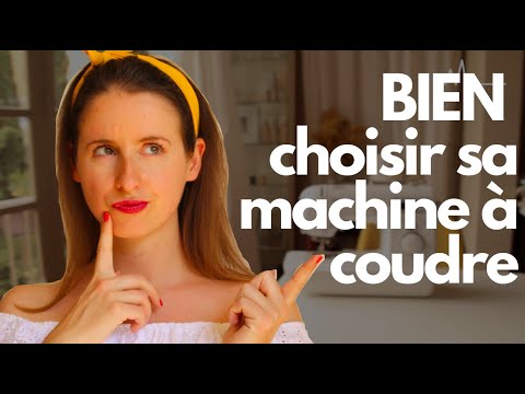 CHOISIR SA MACHINE À COUDRE Sans Se Tromper - Occasion - Budget - Marques - Options...