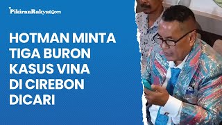 Hotman Minta Warga Desa Banjarwangun Cari Tiga Buron Kasus Vina di Cirebon