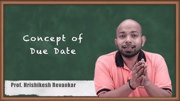 Concept of Due Date - Average Due Date - CA CPT Accounts