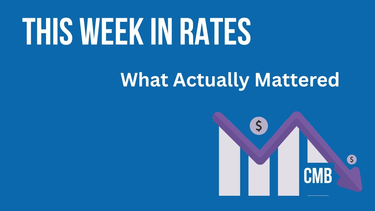 This Week in Mortgage Rates — What Actually Mattered
