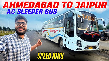 Ahmedabad to Jaipur in Luxurious Ac Sleeper Bus by Mahaveer Travels I अहमदाबाद से जयपुर स्लीपर बस I 