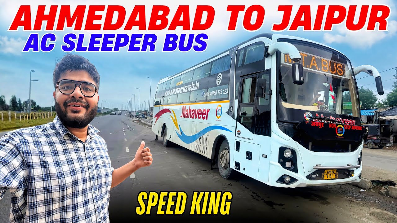 Ahmedabad to Jaipur in Luxurious Ac Sleeper Bus by Mahaveer Travels I अहमदाबाद से जयपुर स्लीपर बस I 
