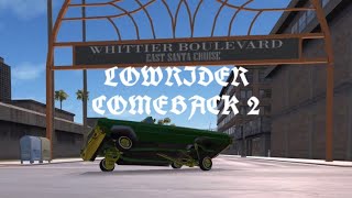 HOW TO PLAY LOWRIDER COMEBACK 2!!! screenshot 2