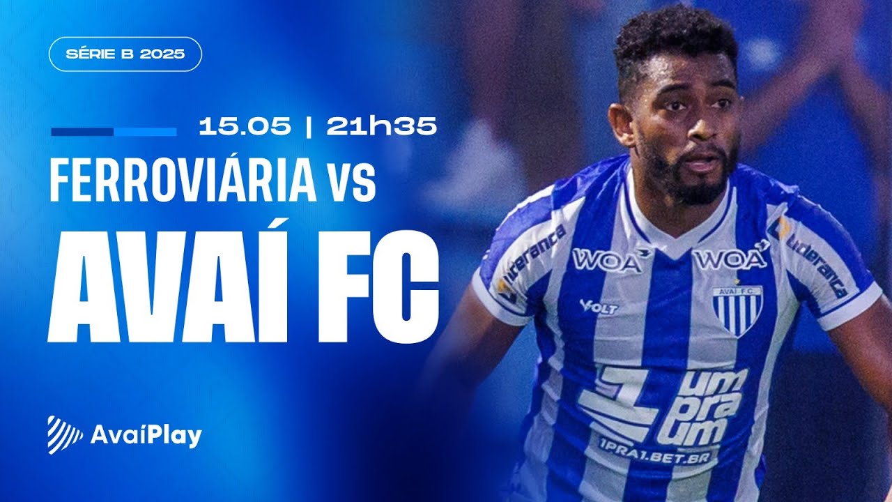 AVAÍ PLAY | Ferroviária x AVAÍ | Brasileiro Série B - YouTube