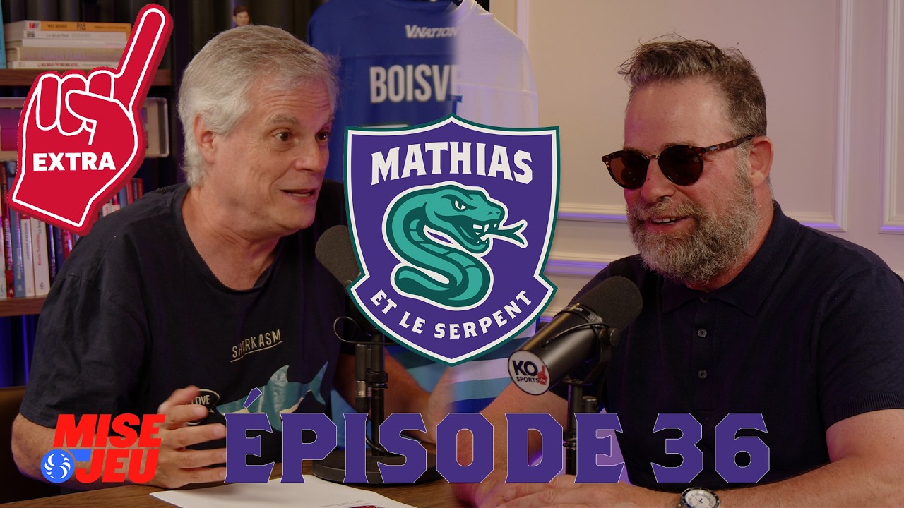 Mathias et le Serpent - EP36 - EXTRA