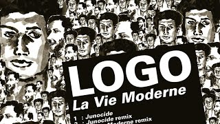 LOGO - La Vie Moderne (Remix)
