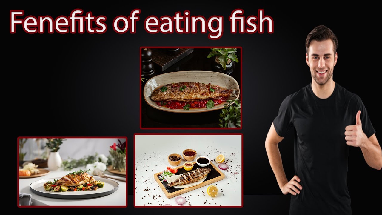 Unbelievable benefits of eating fish part 2 