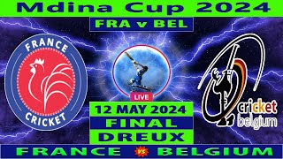 France vs Belgium | FRA vs BEL | Final T20I Match of Mdina Cup 2024 | Cricket Info Live