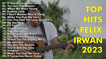 Top Hits Acoustic Cover Of Felix Irwan 2023 | Felix Irwan Full Album 2023