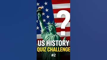 👉 US History Quiz Challenge #2 | Test Your American History Knowledge