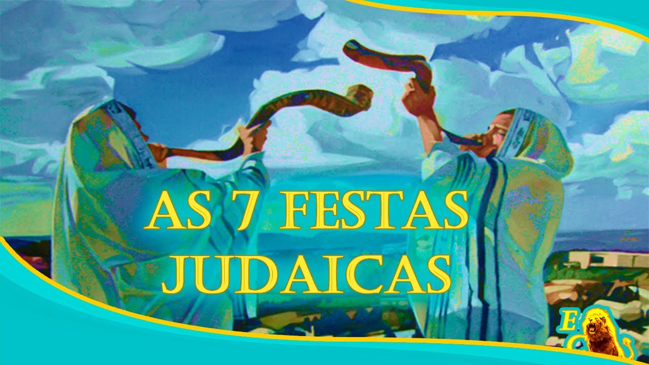 AS 7 FESTAS JUDAICAS E PROFÉTICAS DO ANTIGO TESTAMENTO ENERGIA CRISTÃ INTRODUÇÃO ÀS AS 7 FESTAS JUDAICAS E PROFÉTICAS DO ANTIGO TESTAMENTO ENERGIA CRISTÃ INTRODUÇÃO ÀS
