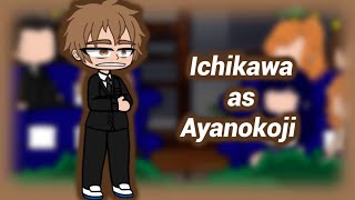 Boku no Kokoro React ao |•Ichikawa as Ayanokoji🗿•|🇧🇷🇺🇸|GCH|