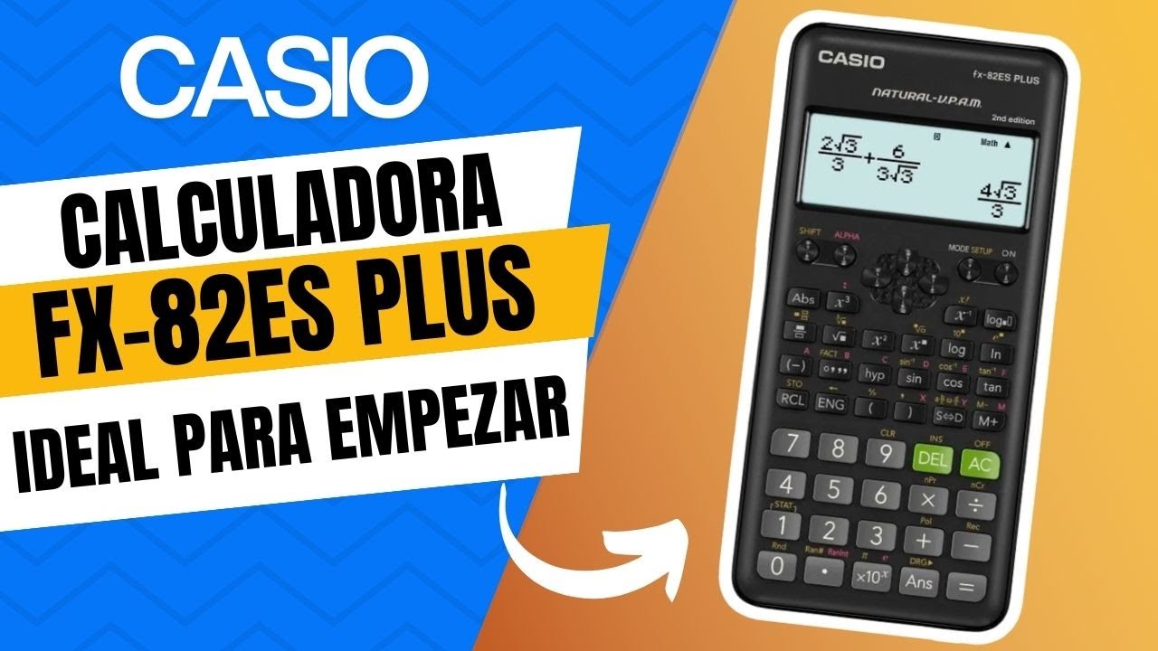Casio fx-82ES Plus Segunda Edición | Calculadora Científica con 252 Funciones