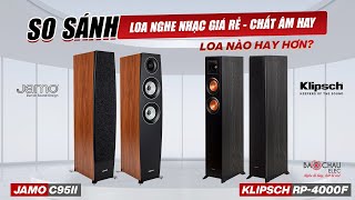 Loa Jamo C95 II & Loa Klipsch RP 4000F: Loa Nghe Nhạc Hay, Sự lựa chọn nào trong tầm giá Loa Jamo C95 II & Loa Klipsch RP 4000F: Loa Nghe Nhạc Hay, Sự lựa chọn nào trong tầm giá