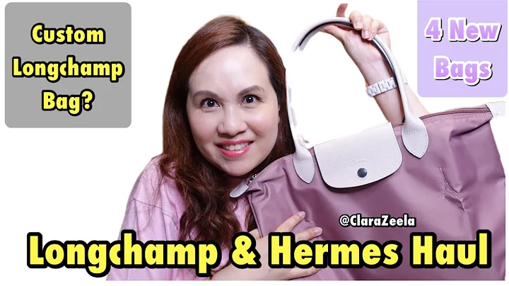 Longchamp & Hermes Haul | Custom Longchamp Bag | 4...