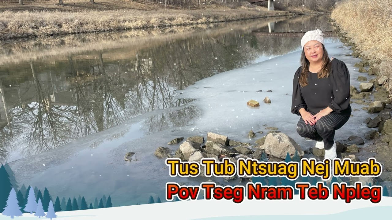 Tus Tub Ntsuag Nej Muab Pov Tseg 3/06/24