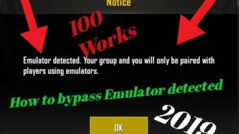How to bypass emulator detected tencent gaming buddy new 2019