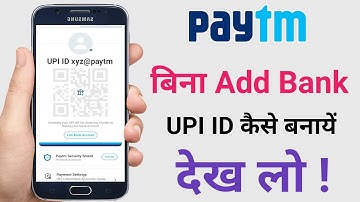 How to create Paytm UPI I