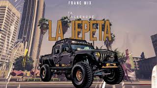 LA JEPETA (TECHENGUE) - FRANC MIX