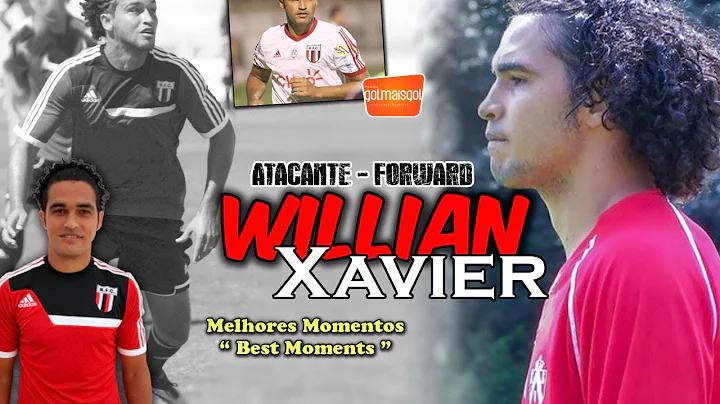 Willian Xavier   Willian Xavier Barbosa   Atacante   www.golmaisgol.c...