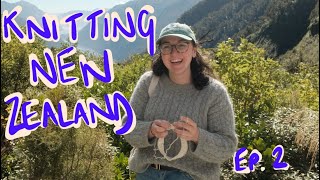 Knitting New Zealand Episode 2 || Creabea Knitting Podcast