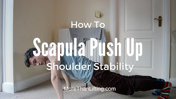 How To Scapula Push Up - Beginners Calisthenics Exercises - Shoulder Stability