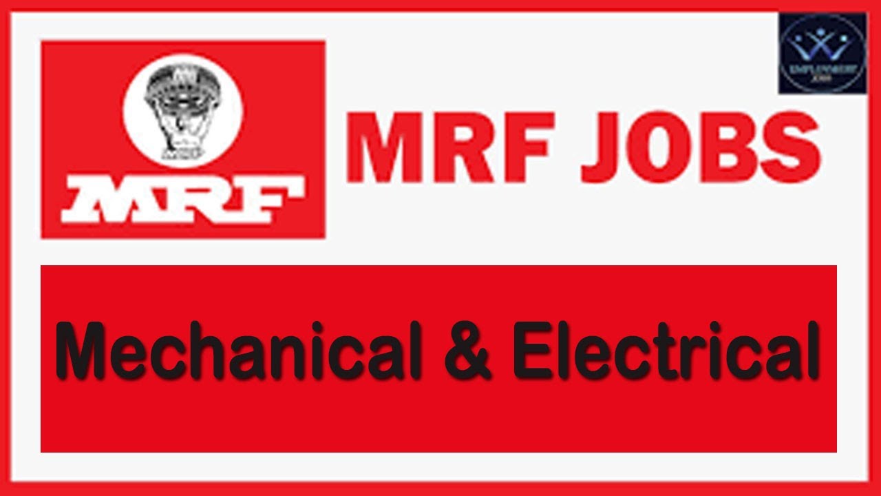 MRF Interview | Mechanical , Electrical Engineer jobs | Chengalpatu Tamilnadu