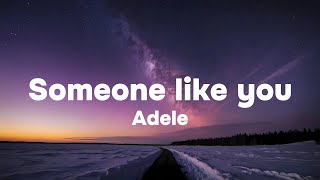 Adela -someone like you (lyrics) | Melody Mania