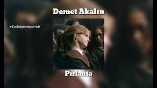 Demet Akalın-Pırlanta (Speed Up)"Minicik kaldırım taşı,pırlantaya mı karşı?"