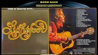 Watch Gordon Lightfoot Boss Man video