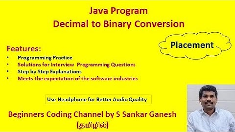 Java Program | Decimal to Binary Conversion |  Placement Oriented Programming Questions | Tamil
