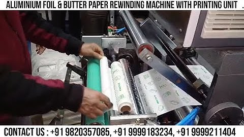 Food Wrapping Paper Roll Machine | Butter Paper Roll Machine with printing | Combo with printing
