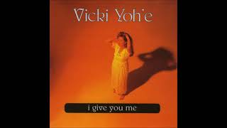 Vicki Yoh'e - I Give You Me - 01 You're the One chords