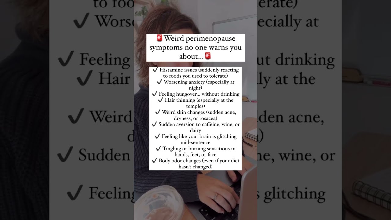 Weird Symptoms In Perimenopause