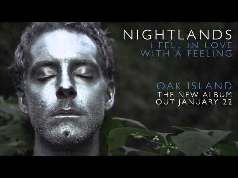Nightlands - "I Fell in Love with a Feeling" (Official Audio)