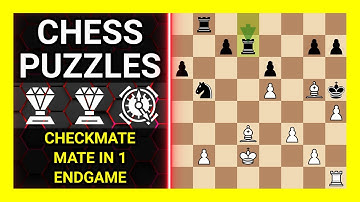 Chess Puzzles to Practice. Themes: Checkmate, Mate in 1, Endgame. Learn Chess