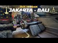 Pilihan Paling Nyaman Jakarta - Bali Jalur Darat | Naik Bus Gunung Harta #1
