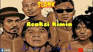 SlanK-Reaksi Kimia